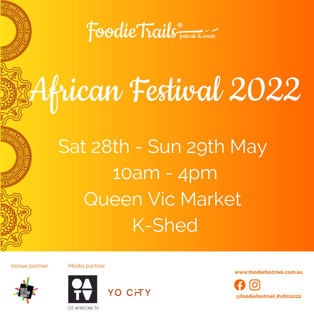 African Festival Melbourne returns to Queen Vic Market!